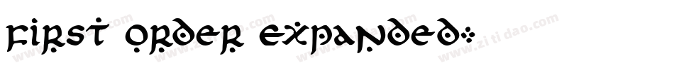 First Order Expanded字体转换